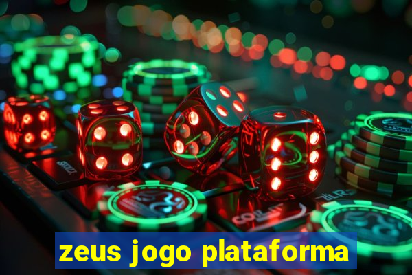 zeus jogo plataforma